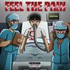 Feel The Pain (Explicit) - KillZayXO