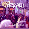 A Love For The Rain (Instrumental) - Dizraeli&Daisy George&Ronan Perrett&Joseph Costi