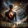 Nereye kadar - Geeflow