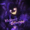 Violent Silence - Vimori&Illya Kostrov