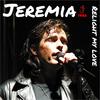 Relight my love - Jeremia