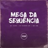 Mega da Sequência (Explicit) - DJ Juck&DJ RAMON SP&MC GW&Prime Funk