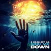 Sink Me Down (Explicit) - D Rose Off GG&Heritier George