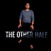 The Other Half (feat. Tamojit Maitra, Klaus Buchner, Manny Pardeller, Max Castlunger & Maura Bruschetti) - Abhirup Roy&Tamojit Maitra&Klaus Büchner&Manny Pardeller&Max Castlunger&Maura Bruschetti
