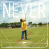 NEVER - LIHO
