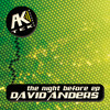 The Night Before (David Anders & Stanny Abram 2AM Remix) - David Anders