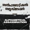 Alphabetical Assassination (feat. Earthgrime) (Explicit) - Fura&Earthgrime