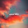 Your Will - Tkellz&Maikon West