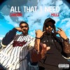 All That I Need (Explicit) - Santini&Millz