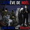 La Trêve de Noël (feat. Stellys) - Alan Aztec&Stellys