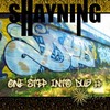 One Step into Dub - Shayning