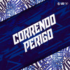 Correndo Perigo (Explicit) - Mc Doiszin&Tataa Cordeiro&Oliveira Prod