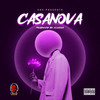 Casanova (Explicit) - DJ Xclusive