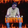 Lunyata - Fik Gaza