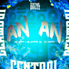 An An (Explicit) - DJ Maycao&Mc Pedrinho ss&Mc Nauan&Pedro Augusto D'aurelio Silva Sena