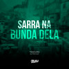 Sarra na Bunda Dela (Explicit) - Tesouro&Dj Tonclay