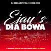 Ejay's Dia Bowa (feat. Shandesh, Leon Lee, Zoli White Smoke & SmeezyOn The Beat) - DJ REDCARPET SA&King Dibs&Shandesh&Leon Lee&Zoli White Smoke&Smeezyon The Beat