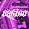 Casino (Explicit) - Oidor&Mateo Gómez