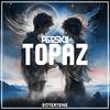 Topaz - Pepskii&Outertone