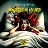 Monsters in My Bed - The Hitmen