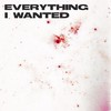 everything i wanted - Rose Motion