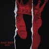 Bad Boy - HotKey&孔TOWN Music