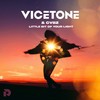 Little Bit Of Your Light - Vicetone&CVBZ