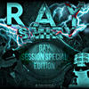 RÅY SESSION SPECIAL EDITION - Warning (Explicit) - Ray Voltaje