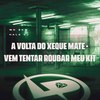 A Volta do Xeque Mate - Vem Tentar Roubar Meu Kit (Explicit) - MC ZKW&HALC DJ