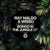 Bongo In The Jungle - Ray Naldo&Wisso