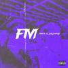 FM (feat. July navy) - Timi D&July Navy