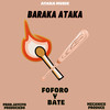 Foforo y Bate - Baraka Ataka