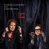 Feras Que Virão - Cristina Guimarães&Cida Moreira&Luiz Melodia