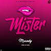 Mister (Explicit) - MAANDY