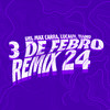 3 de Febrero (Remix 24) - URI&Max Carra&Lucauy&Tiano&Uriel Martinez&Rodrigo Diaz&Tiano Favini&Luca Almada&Luca Italo