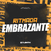 Ritmada Embrazante (Explicit) - Mello DJ&Mc Dobella