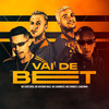 VAI DE BET (Explicit) - Mc Capelinha&Mc guizinho niazi&MC Charmozo&Mcs Nando and Luanzinho