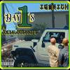 Day 1's (feat. JokesLovesLife) (Explicit) - IAMRICH&JOKESLOVESLIFE