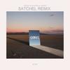 Zedd / Alessia Cara - Stay（Satchel Remix） - Satchel&Zedd&Alessia Cara