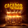Caçador de Tesouro - Mano Tralha