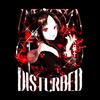 DISTURBED - UNSXCRED