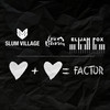 Factor - Slum Village&Elijah Fox&Eric Roberson