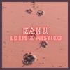 KAHU (feat. Mistiko) - L'Deis&Mistiko