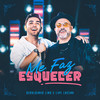 Me Faz Esquecer (Ao Vivo) - Geraldinho Lins&Lipe Lucena