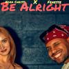 Be Alright (Explicit) - Nora Chrissi&Fenesse