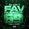 Fav Number (Sped Up Version) (Explicit) - Big Baby P