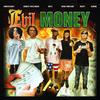 Evil Money (feat. Octi, Christ Dillinger, Xhris2Eazy, Seepy & Shadow Wizard Money Gang) (Explicit) - Acid Souljah&Octi&CHRIST DILLINGER&Xhris2Eazy&Seepy&Shadow Wizard Money Gang