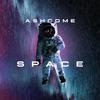 Space - Ashcome&Ashkan Sadighazar