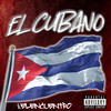 el cubano (Explicit) - El Encuentro