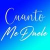 Cuanto Me Duele - Genuino